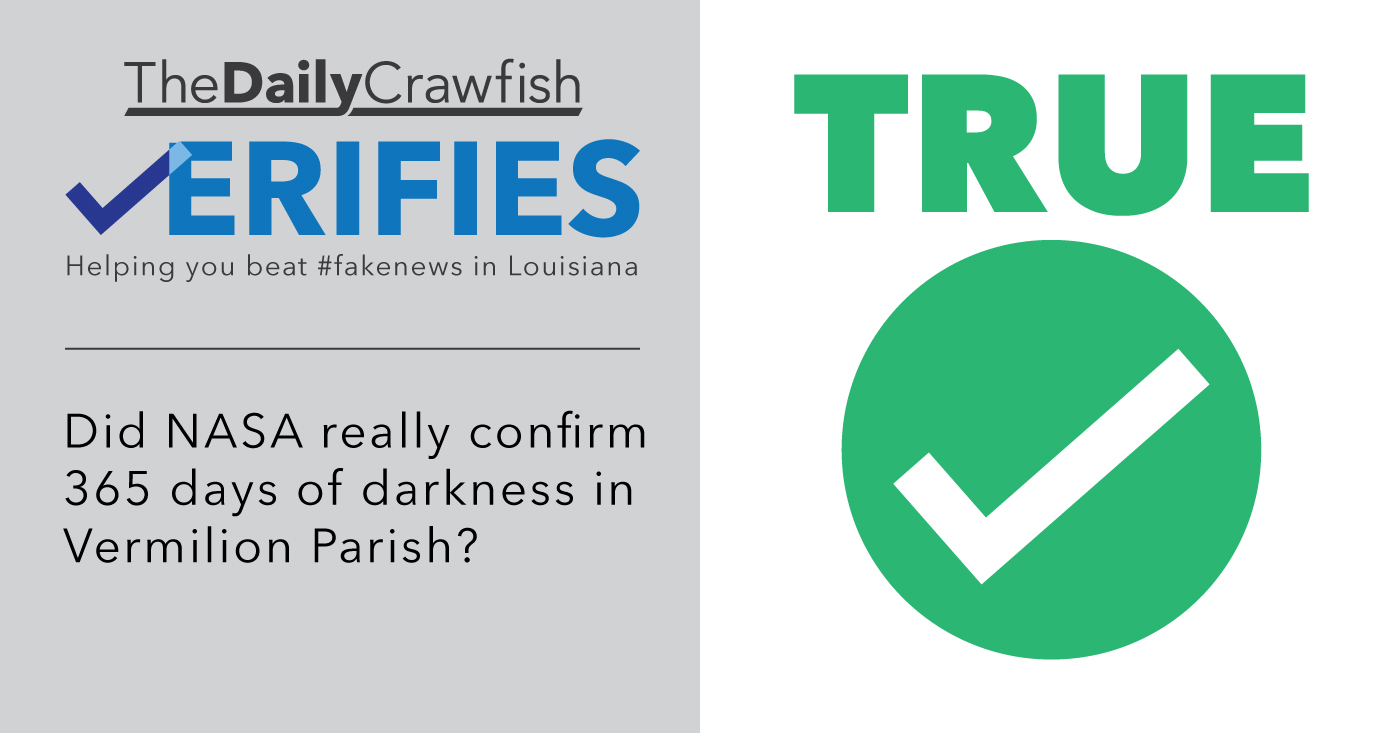 FACT CHECK: NASA Confirms 365 Days Of Darkness In Vermilion Parish?